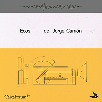 Imagen de ECOS, el nuevo podcast de Jorge Carrión